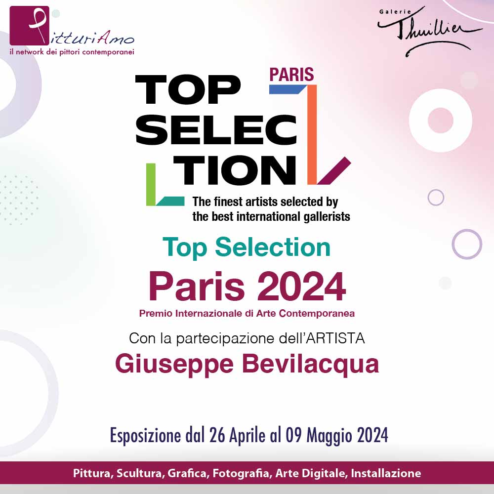 Locandina dell'artista contemporaneo Giuseppe Bevilacqua al Premio Top Selection Paris 2025